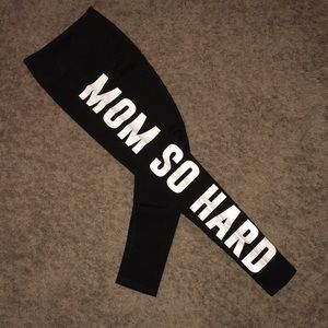 Brand new! Mom So Hard Leggings